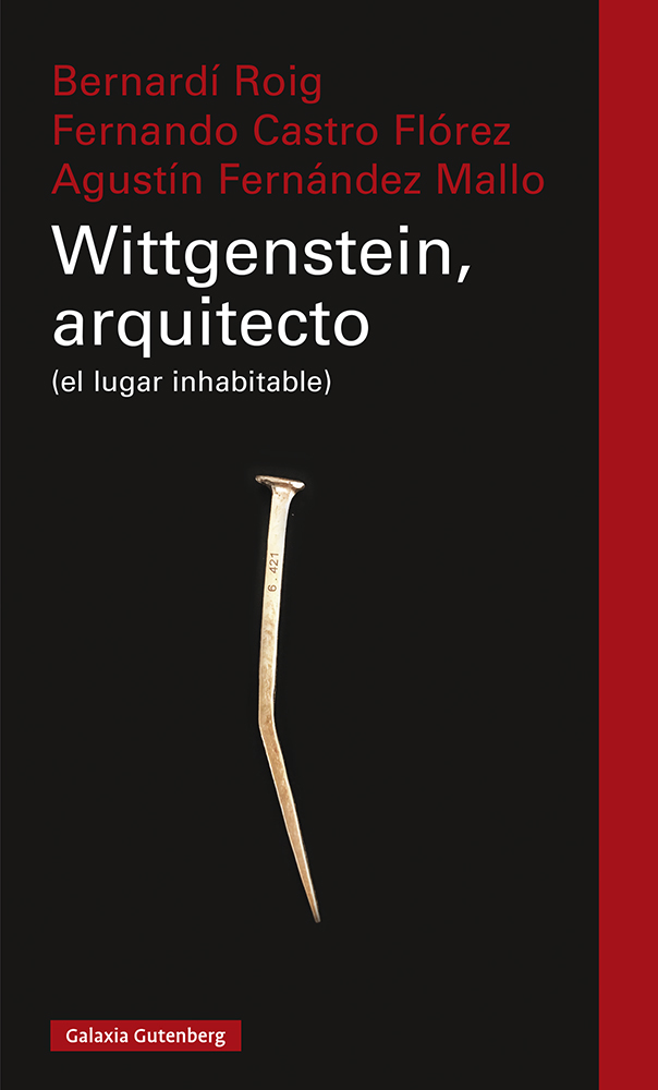 Wittgenstein, arquitecto   «(el lugar inhabitable)»