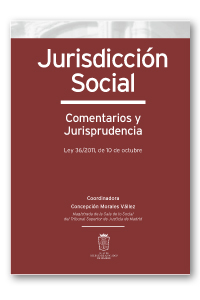 Jurisdicción Social. Comentarios y Jurisprudencia   «(EDICIÓN COLECTIVOS)»