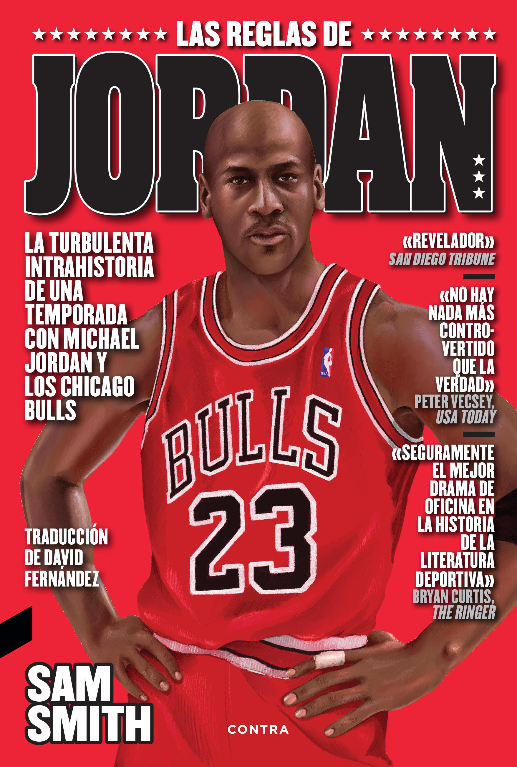 Las reglas de Jordan   «La turbulenta intrahistoria de una temporada con Michael Jordan y los Chicago Bulls»