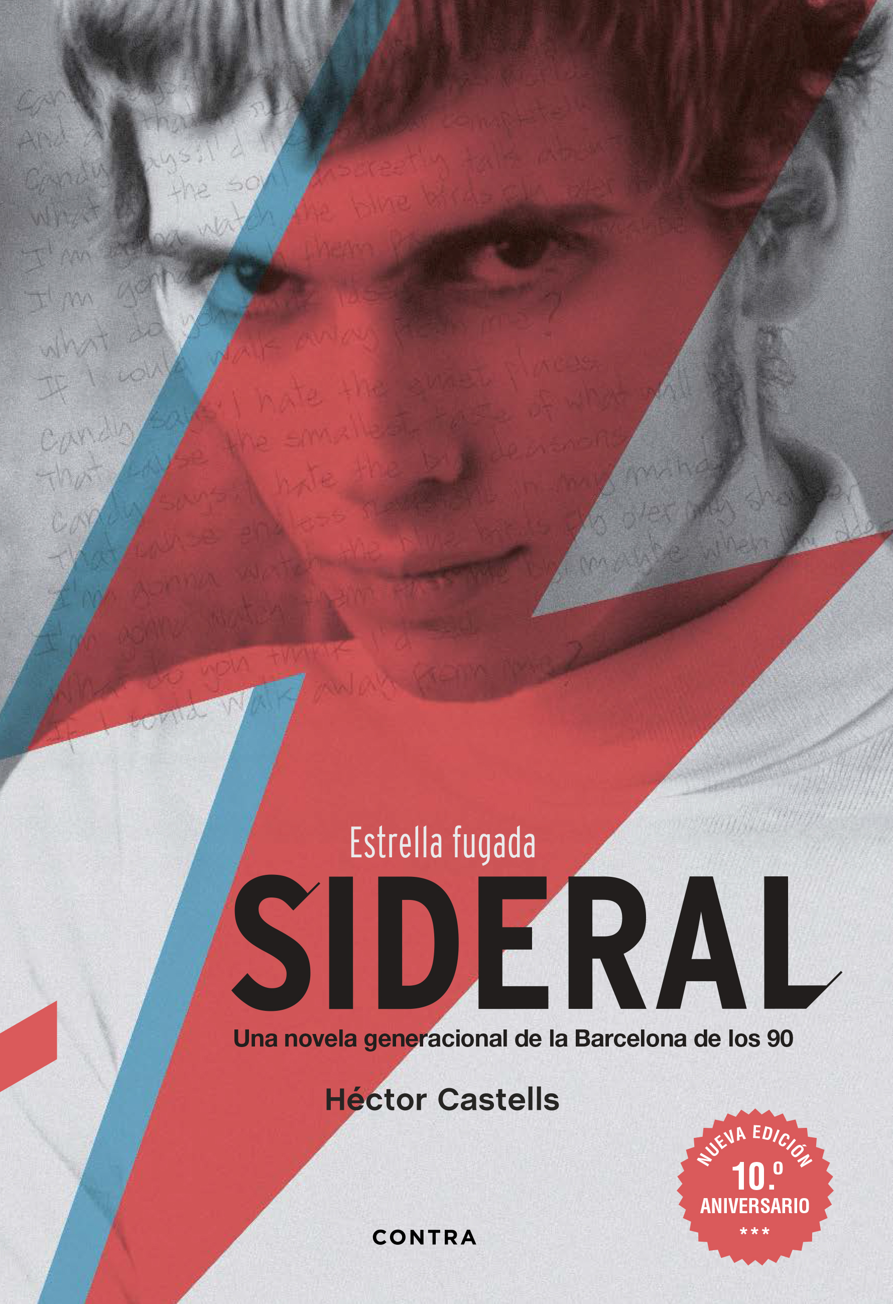 Sideral (Nueva edición 10.º aniversario)   «Estrella fugada» (9788418282621)