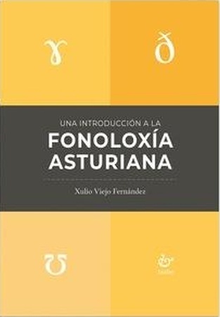 Una introducción a la fonoloxía asturiana (9788418286490)