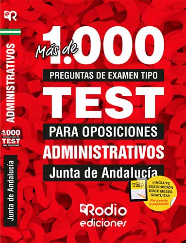 Administrativos de la Junta de Andalucía. Más de 1.000 preguntas de examen tipo test. (9788418331954)