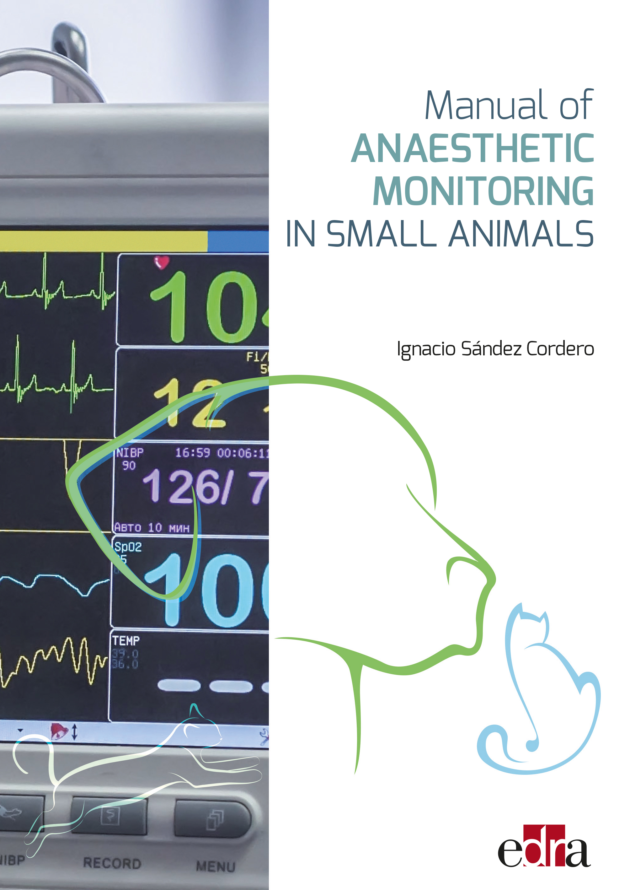 Manual of Anaesthetic Monitoring in Small Animals (9788418339585)