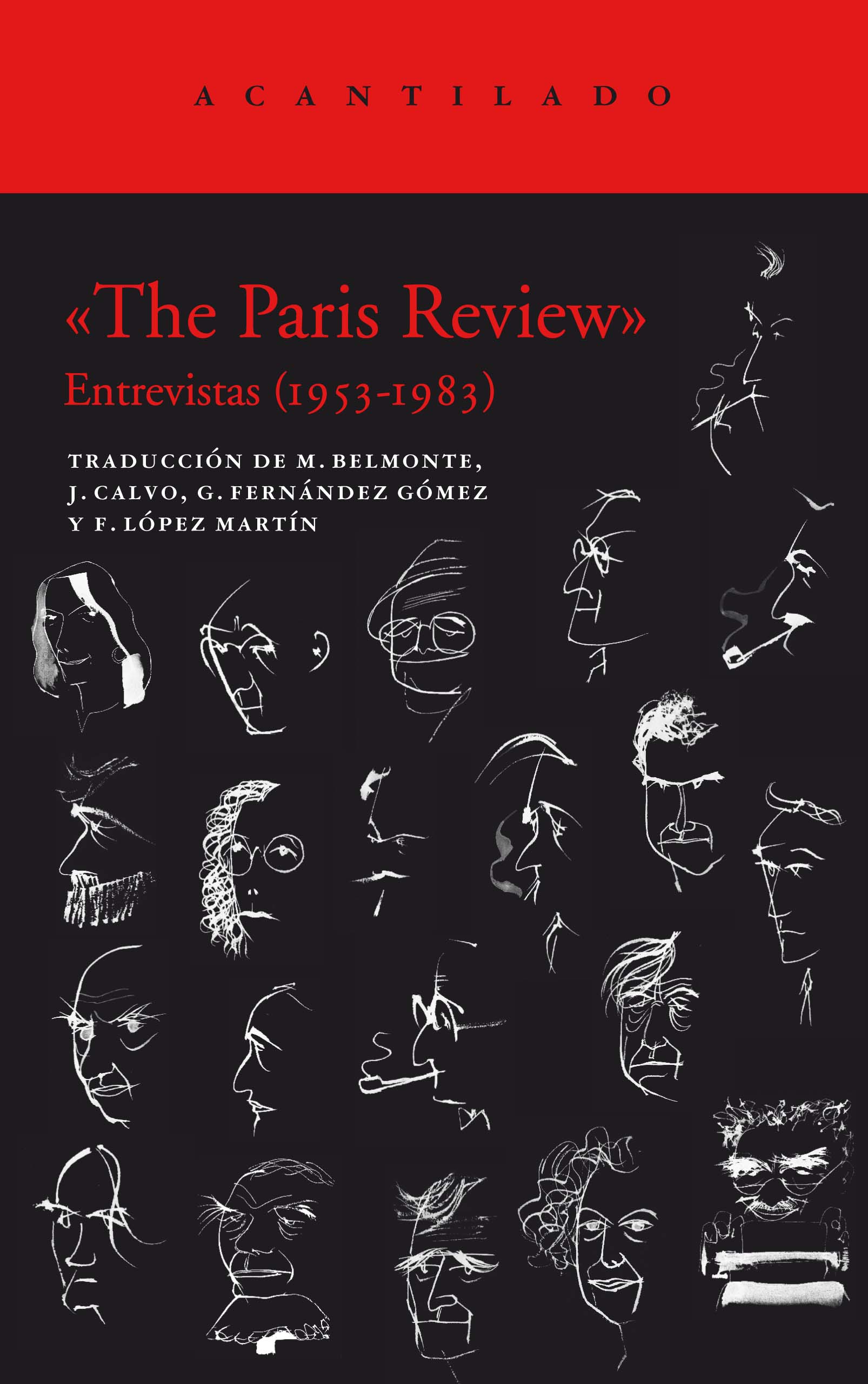 «The Paris Review»   «Entrevistas (1953-2012)»