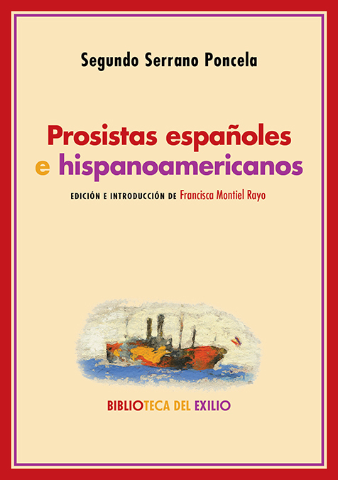 Prosistas españoles e hispanoamericanos   «Notas críticas» (9788418387111)