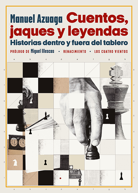 Cuentos, jaques y leyendas   «Historias dentro y fuera del tablero» (9788418387791)