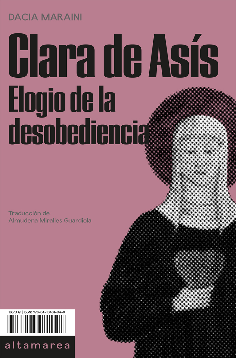Clara de Asís   «Elogio de la desobediencia» (9788418481048)