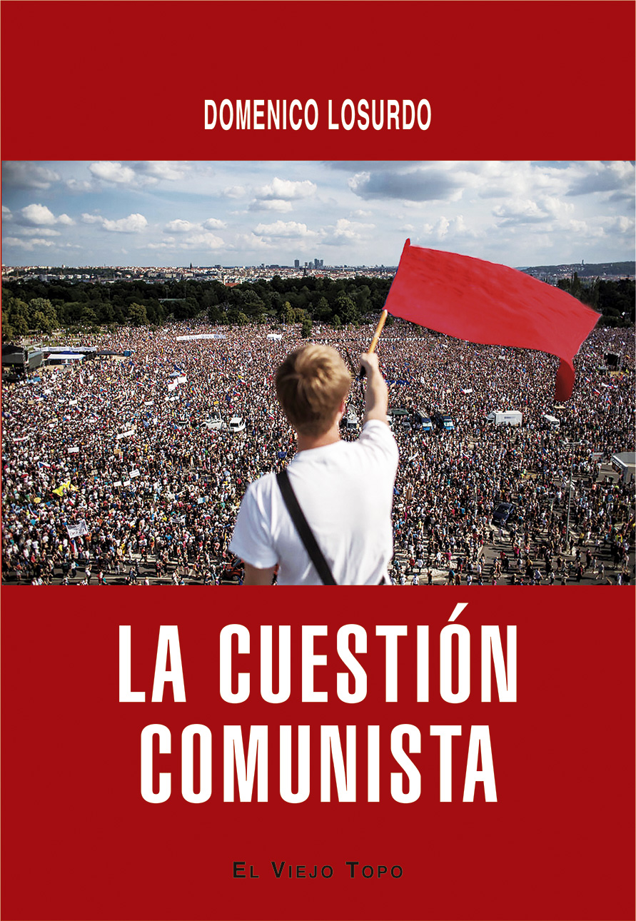 La cuestión comunista   «Historia y futuro de una idea» (9788418550836)