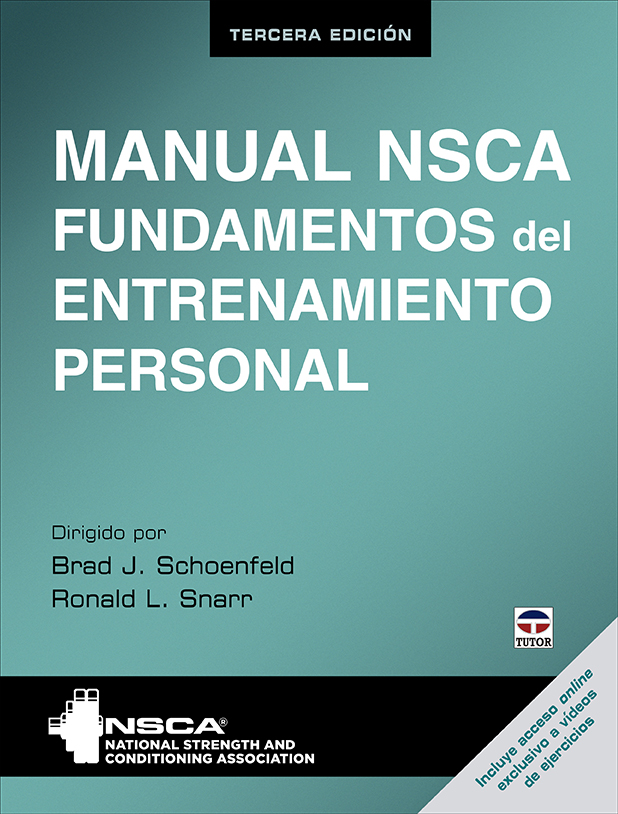 Manual NSCA. Fundamentos del entrenamiento personal. Tercera edición (9788418655166)