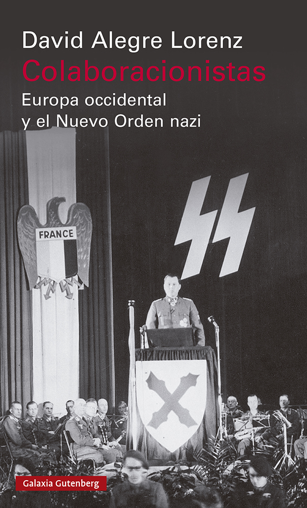 Colaboracionistas   «Europa Occidental y el Nuevo Orden nazi» (9788418807862)