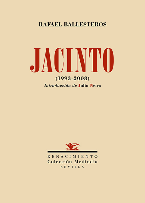 Jacinto. (1993-2008)   «Segunda versión y última» (9788418818141)