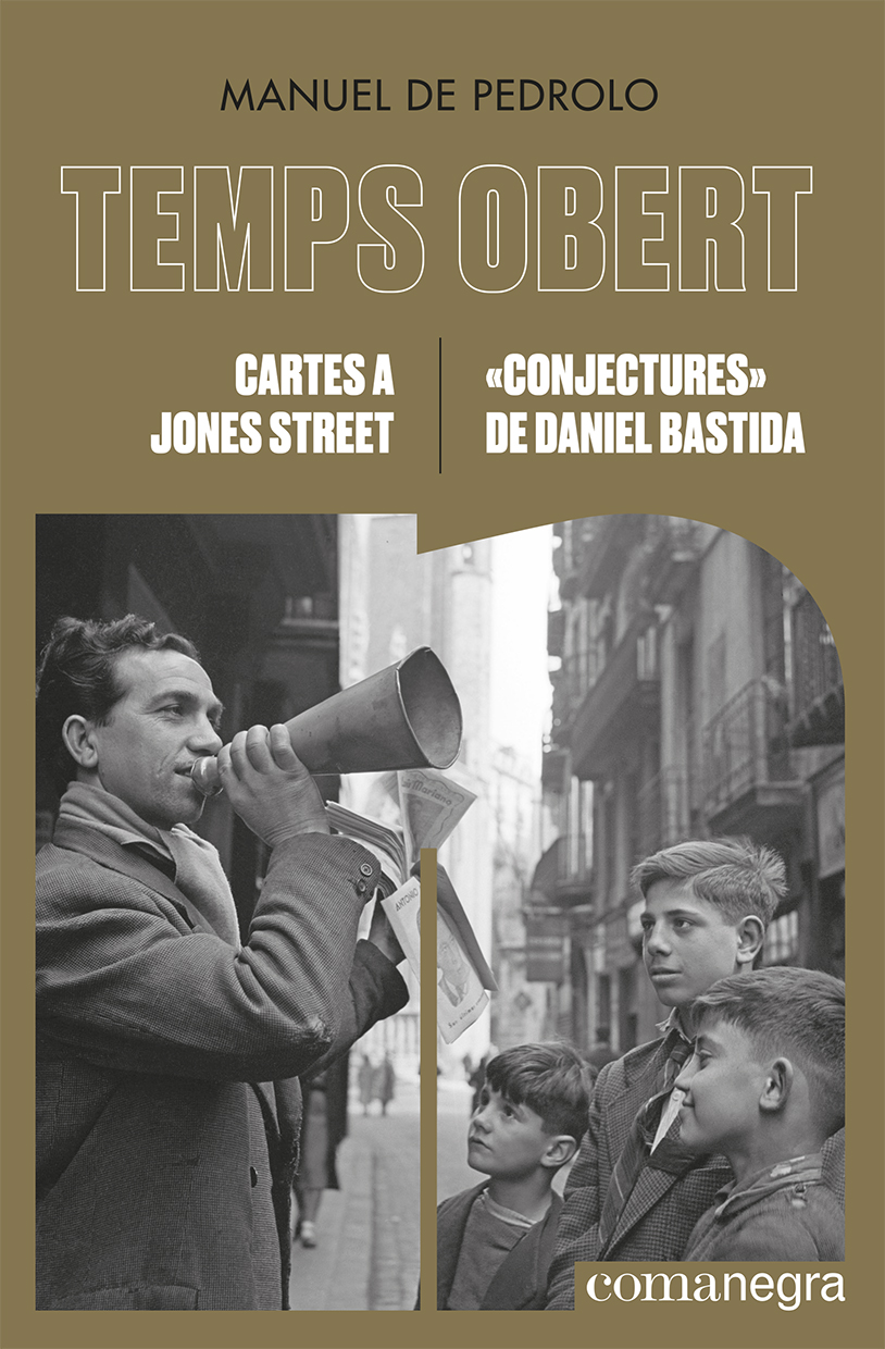 Cartes a Jones Street / «Conjectures» de Daniel Bastida   «Temps Obert X-XI» (9788418857713)