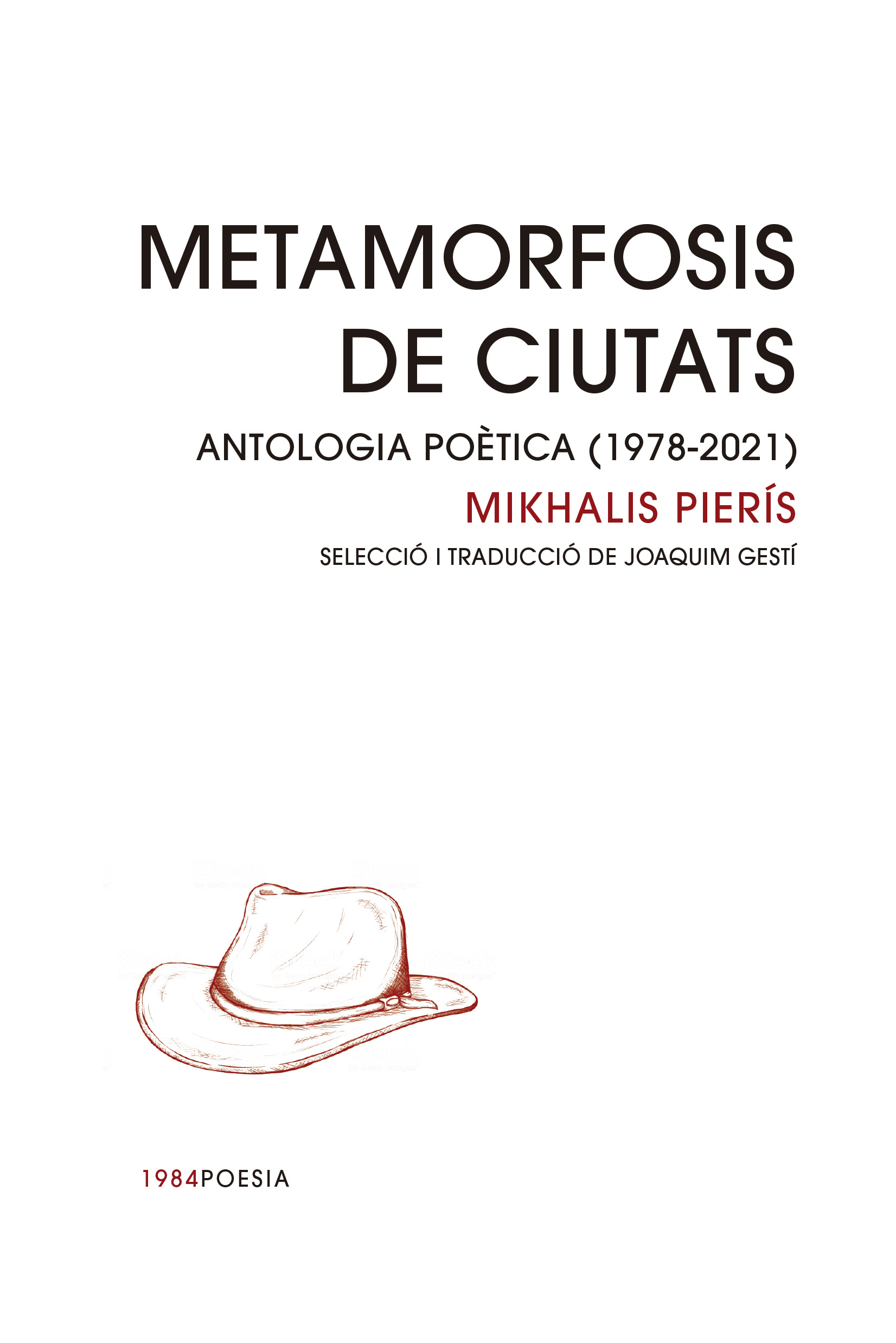 Metamorfosis de ciutats.   «Antologia poètica (1978-2021)» (9788418858123)