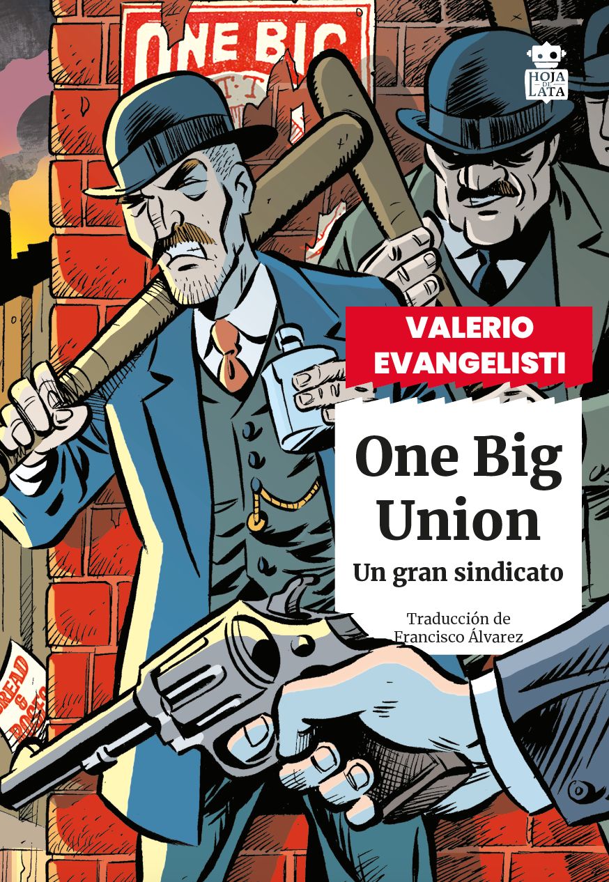 One Big Union «Un gran sindicato»