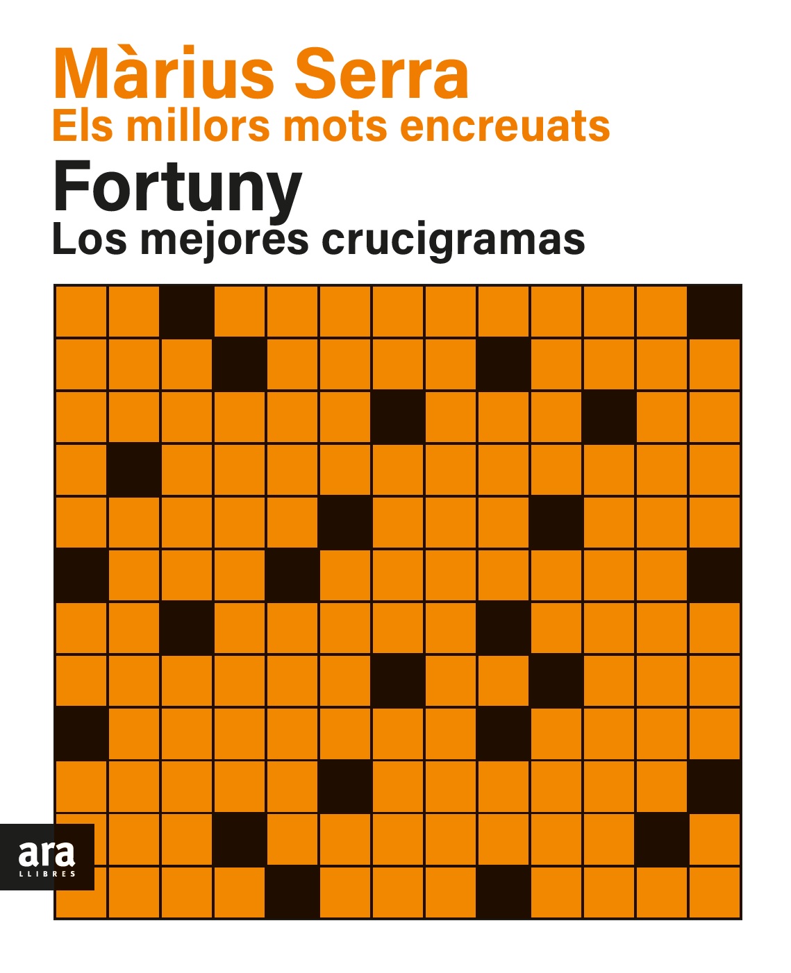 Els millors mots encreuats de Màrius Serra & Los mejores crucigramas de Fortuny. NE 2022 (9788418928383)