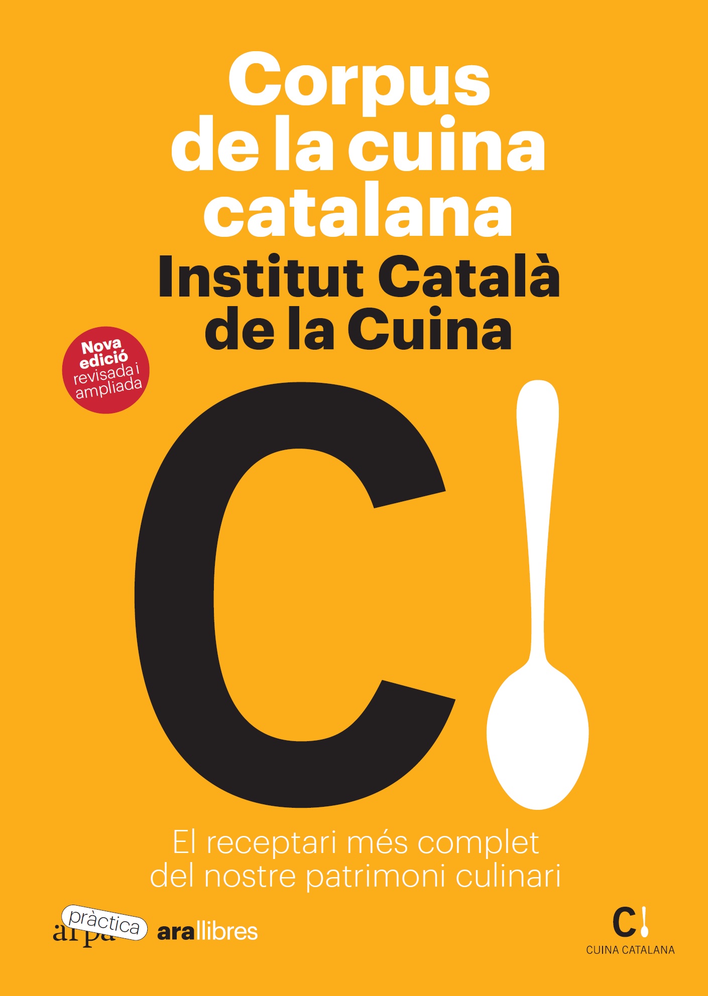 Corpus de la Cuina Catalana   «El receptari més complet del nostre patrimoni culinari» (9788418928949)