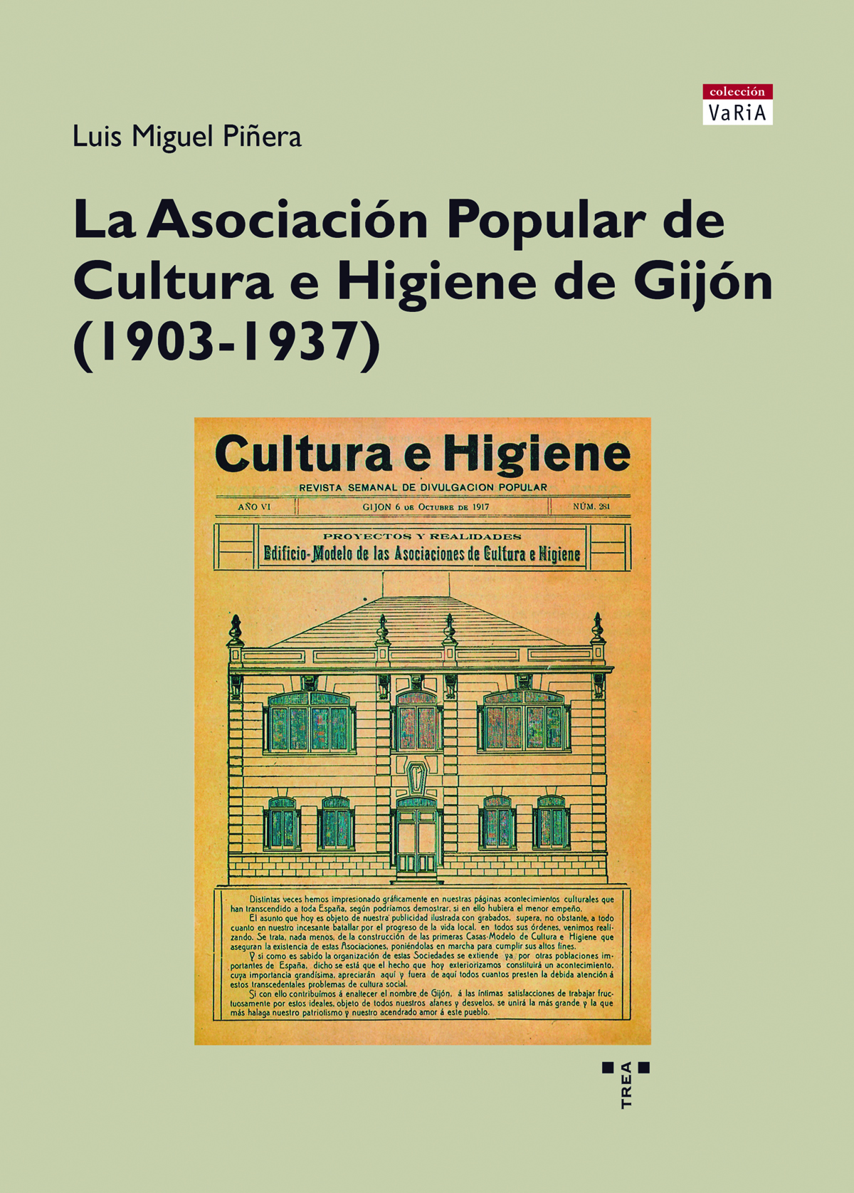 La Asociación Popular de Cultura e Higiene de Gijón (1903-1937) (9788418932267)