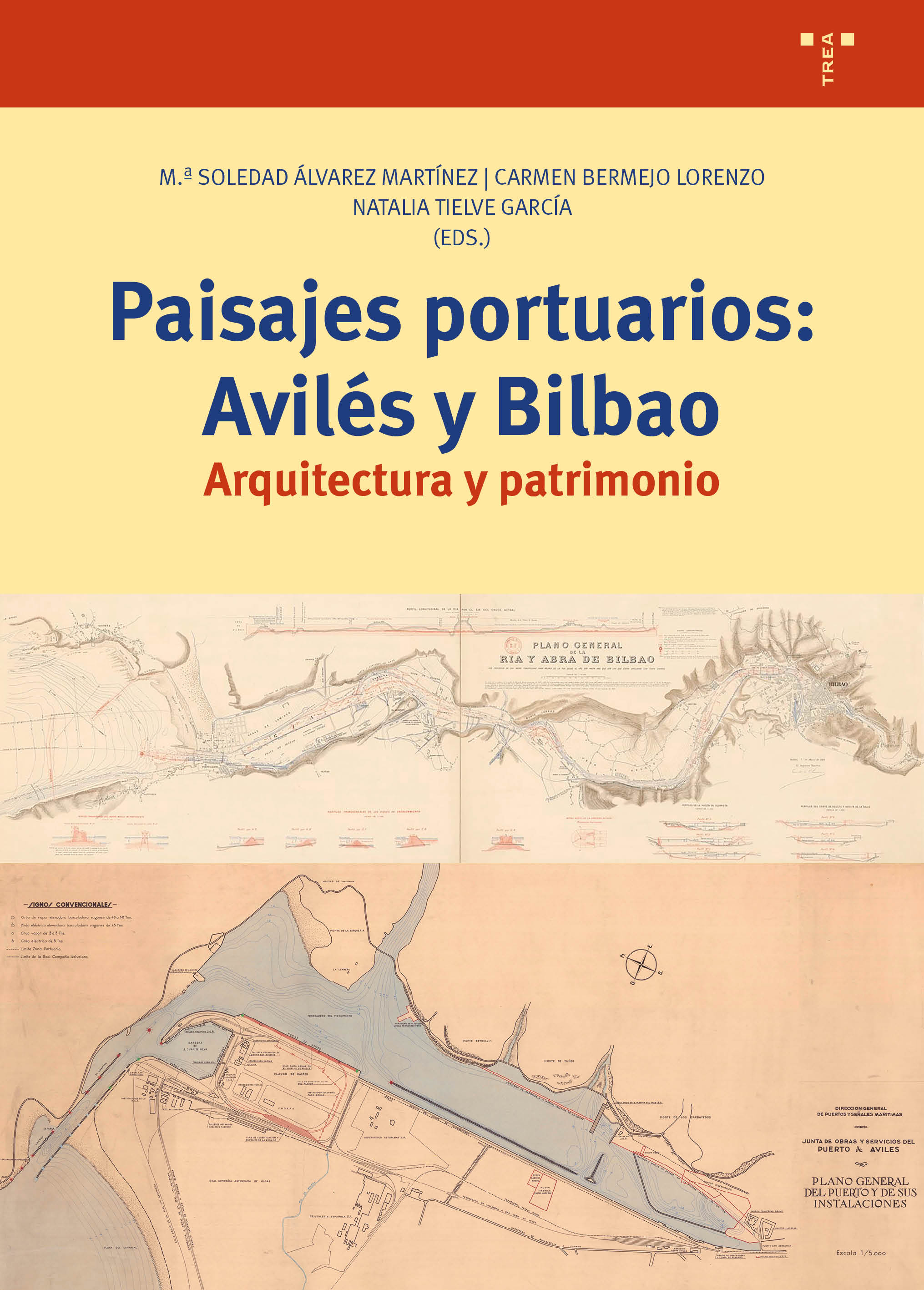 Paisajes portuarios: Avilés y Bilbao   «Arquitectura y patrimonio» (9788418932410)
