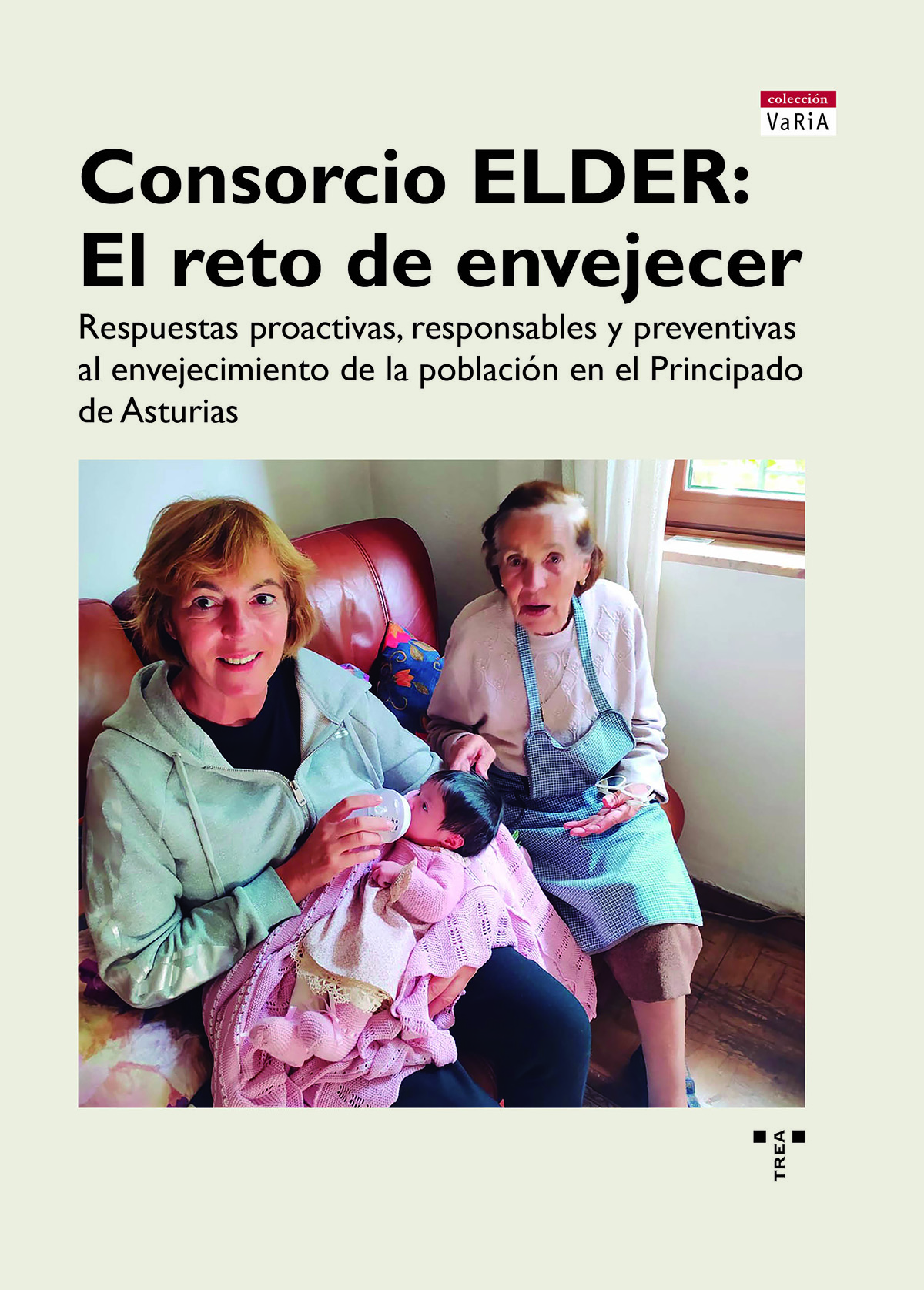 Consorcio ELDER: El reto de envejecer   «Respuestas proactivas, responsables y preventivas al envejecimiento de la población en el Principado de Asturias»