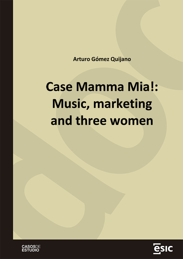 Case Mamma Mia!: Music, marketing and three women (9788418944666)