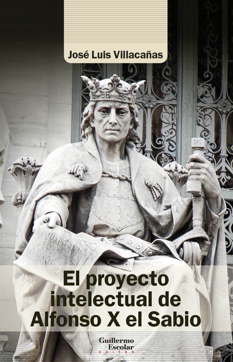 El proyecto intelectual de Alfonso X el Sabio (9788418981197)