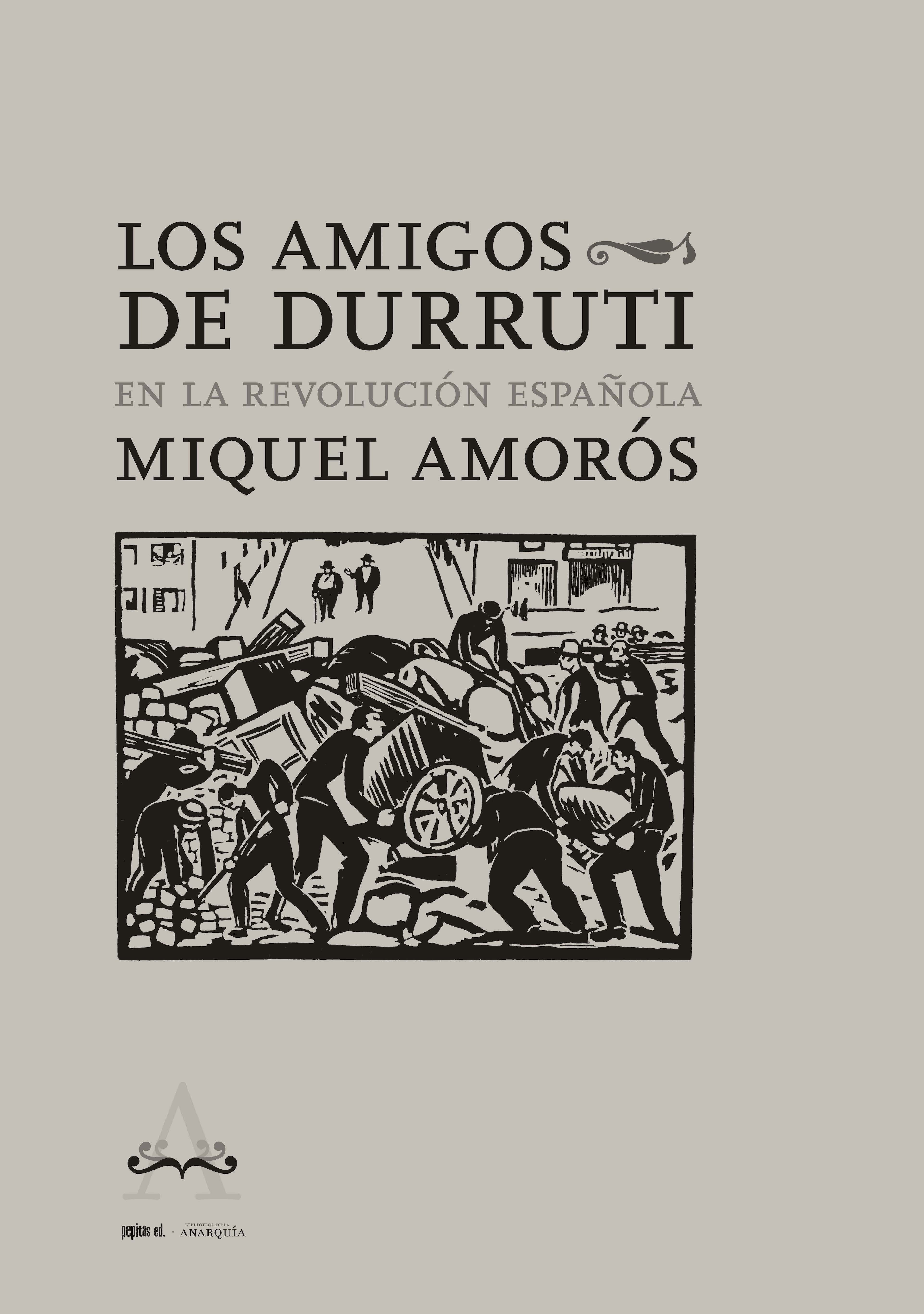 Los Amigos de Durruti en la Revolución Española (9788418998072)