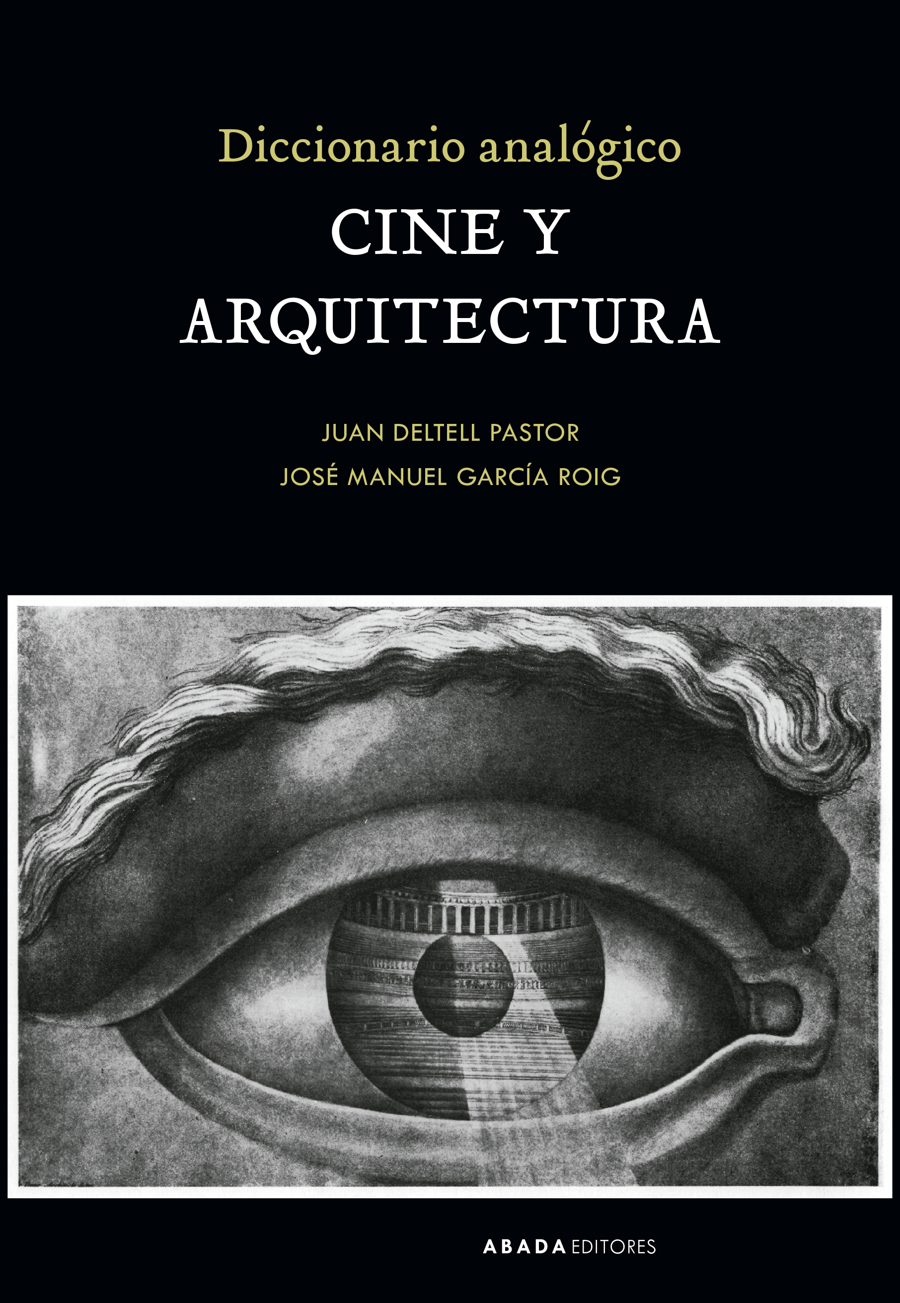 Diccionario analógico Cine y Arquitectura (9788419008282)