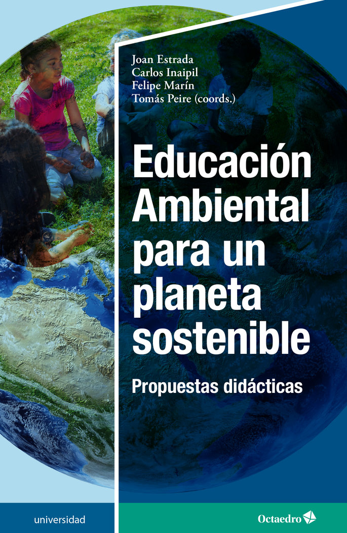 Educación Ambiental para un planeta sostenible   «Propuestas didácticas»