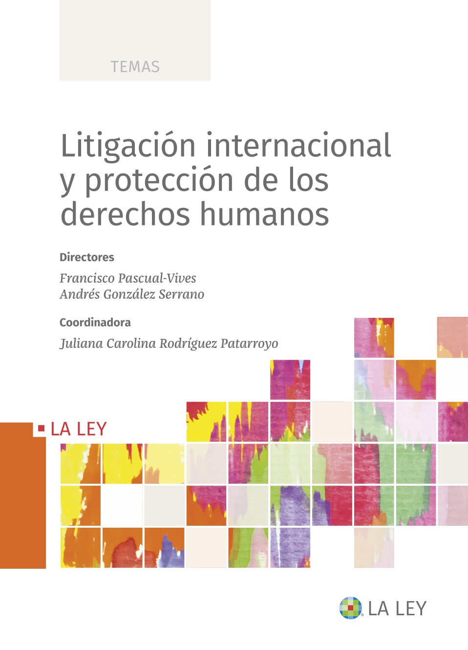 Litigación internacional y protección de los derechos humanos (9788419032706)