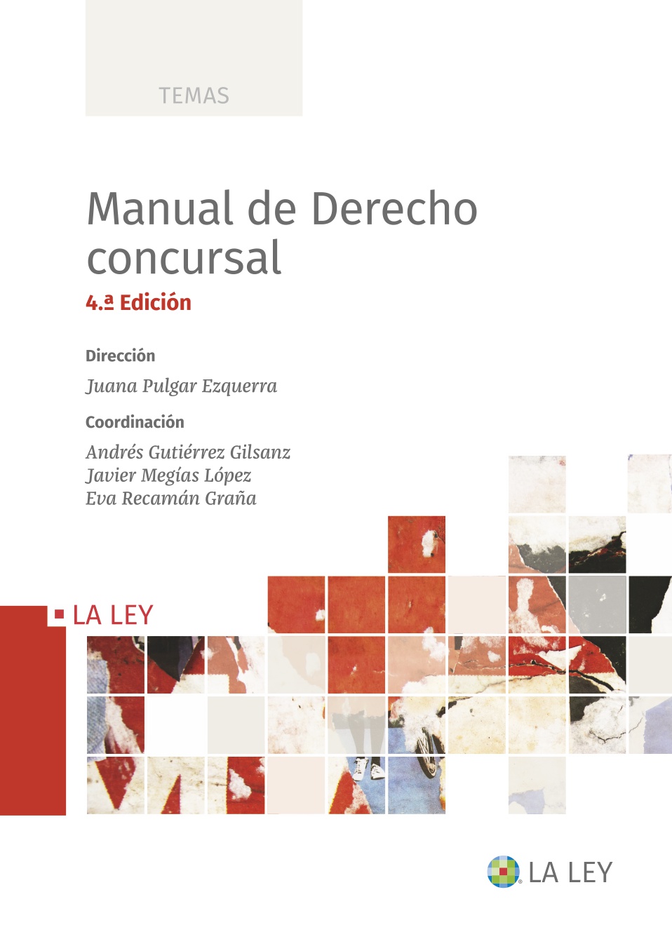 Manual de Derecho concursal   «(4.ª Edición)»