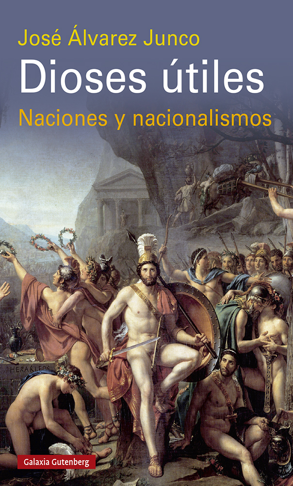 Dioses útiles   «Artículos sobre el nacionalismo» (9788419075796)