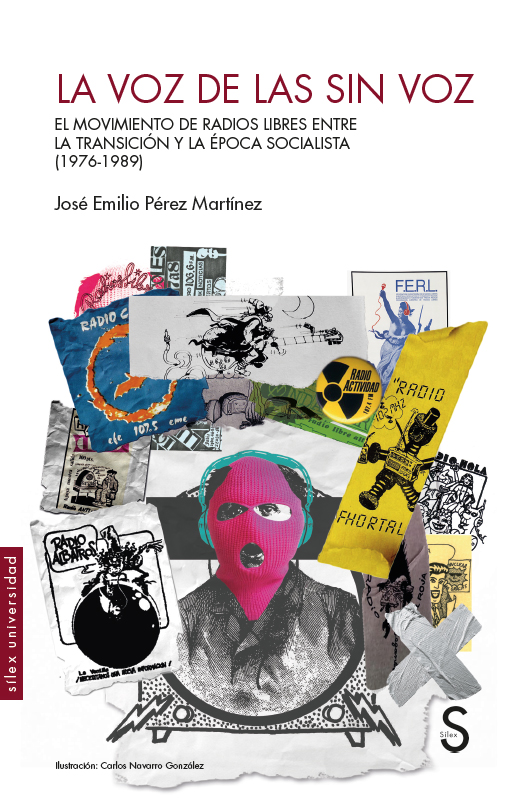 La voz de las sin voz   «El moviento de radios libres entre la Transición y la época socialista (1976-1989)» (9788419077110)