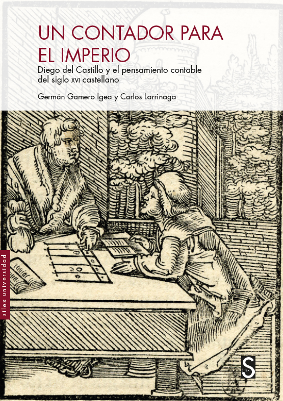 Un contador para el Imperio   «Diego del Castillo y el pensamiento contable del siglo XVI castellano»