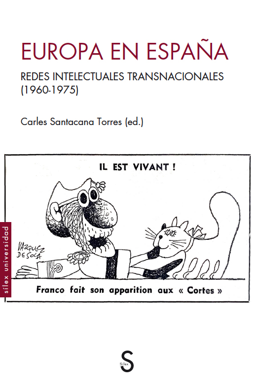 Europa en España   «Redes intelectuales transnacionales (1960-1975)»