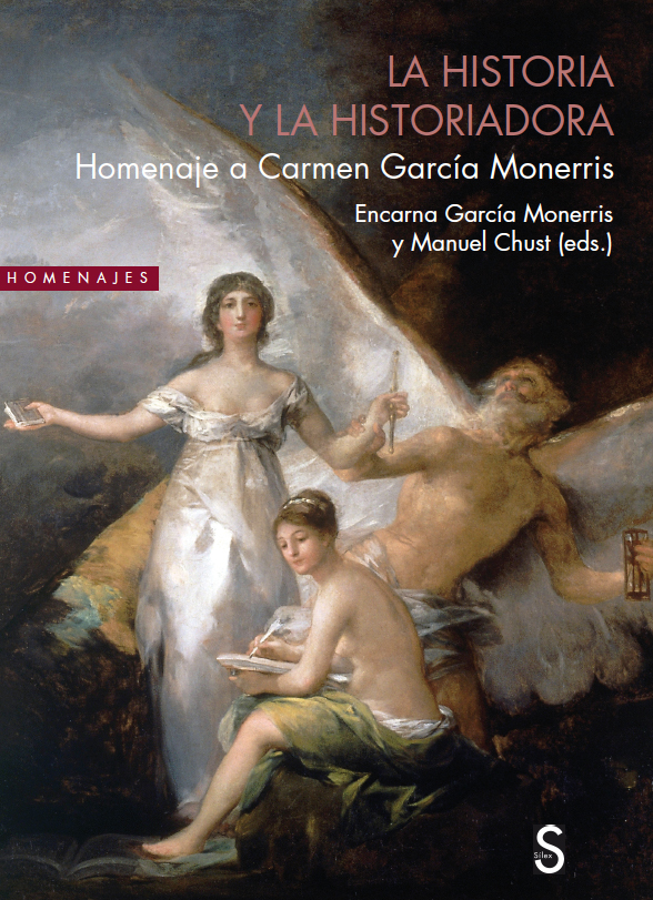 La historia y la historiadora   «Homenaje a Carmen García Monerris»