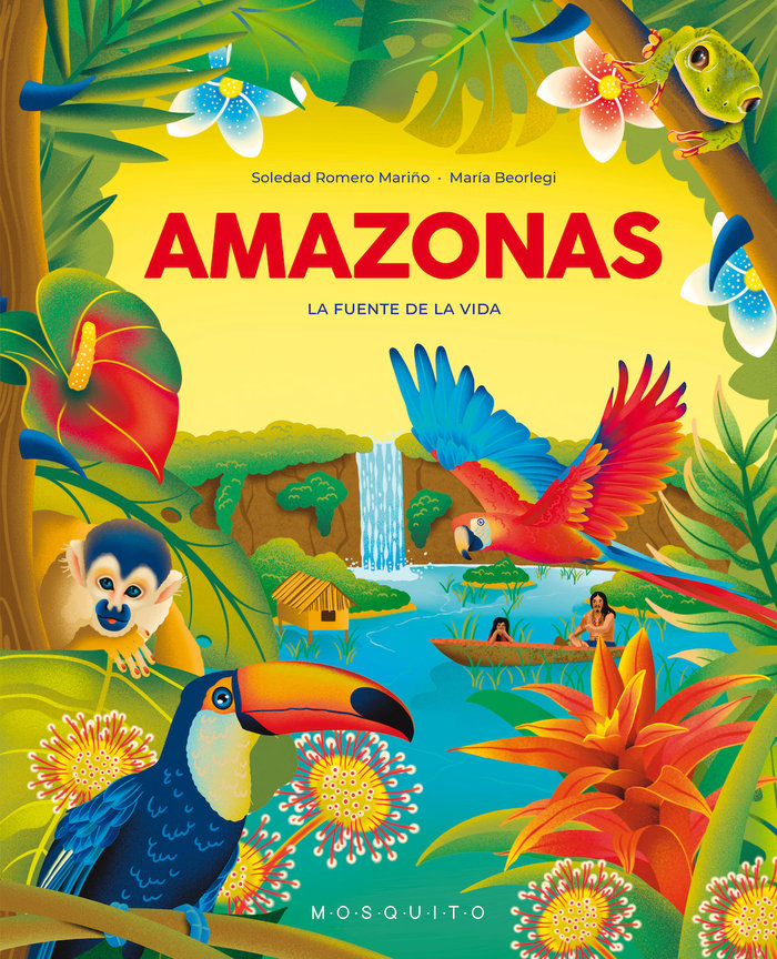 Amazonas   «La fuente de la vida»