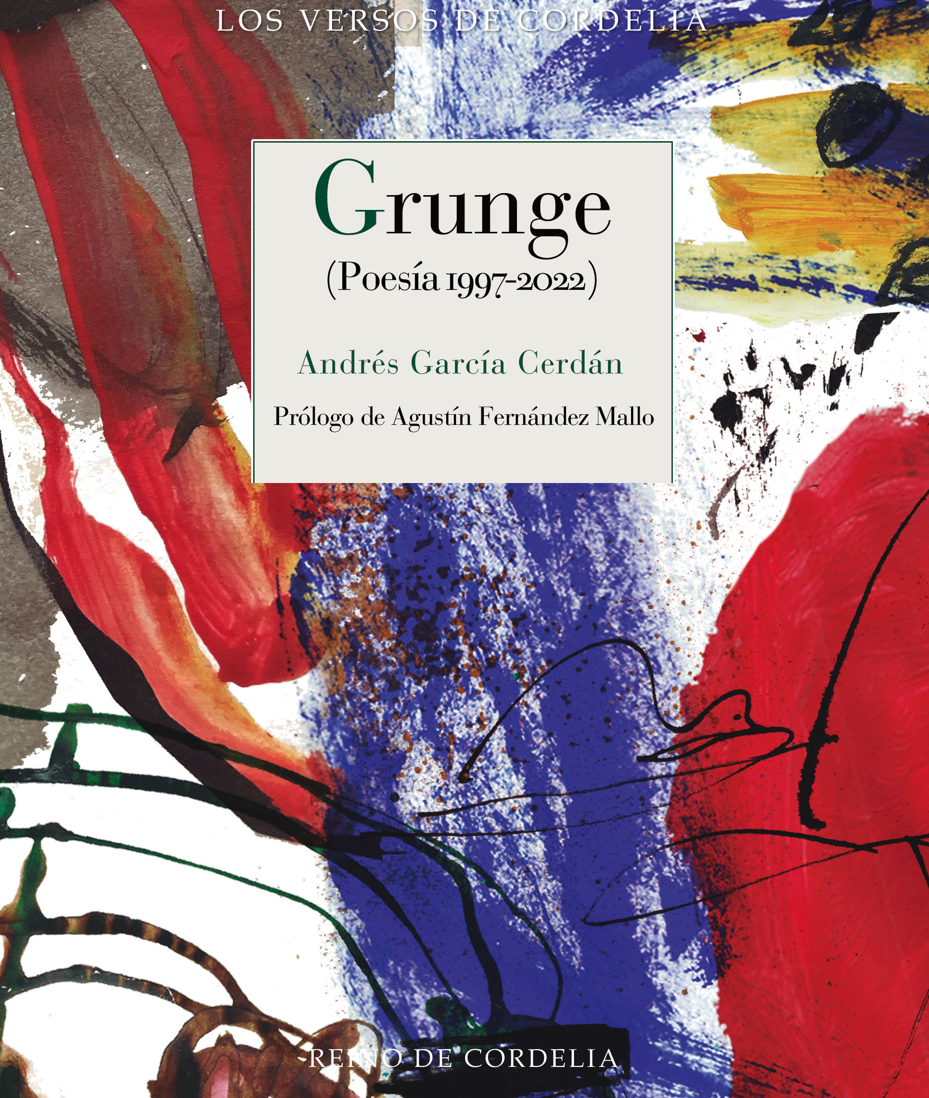 Grunge   «Poesía 1997-2022» (9788419124166)