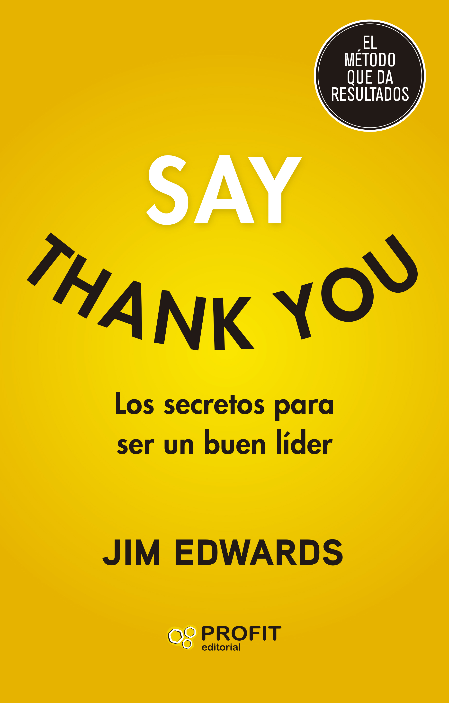 Say Thank You   «Los secretos para ser un buen líder» (9788419212559)