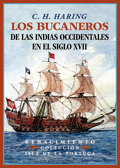 Los bucaneros de las Indias Occidentales en el siglo XVII (9788419231482)