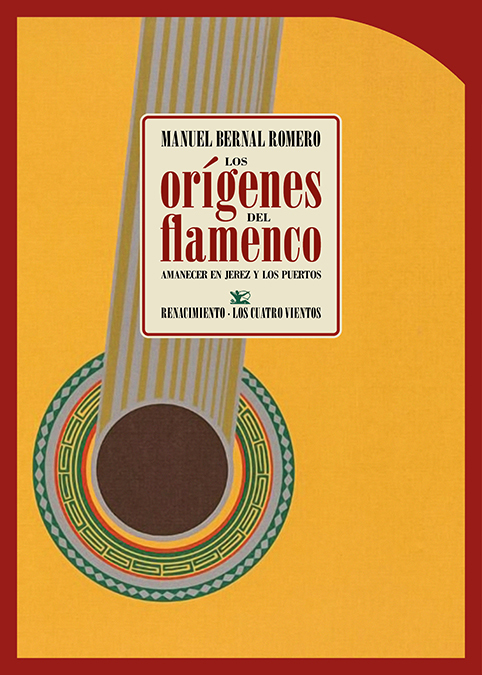 Los orígenes del flamenco   «Amanecer en Jerez y Los Puertos» (9788419231819)