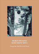 Horta Picasso  Miró Mont-Roig