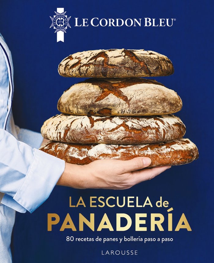 La escuela de panadería. Le Cordon Bleu® (9788419250100)