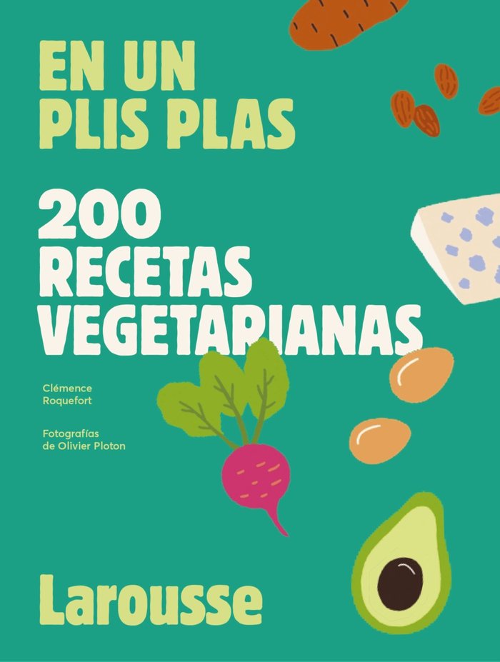 200 recetas vegetarianas   «En un plis plas»