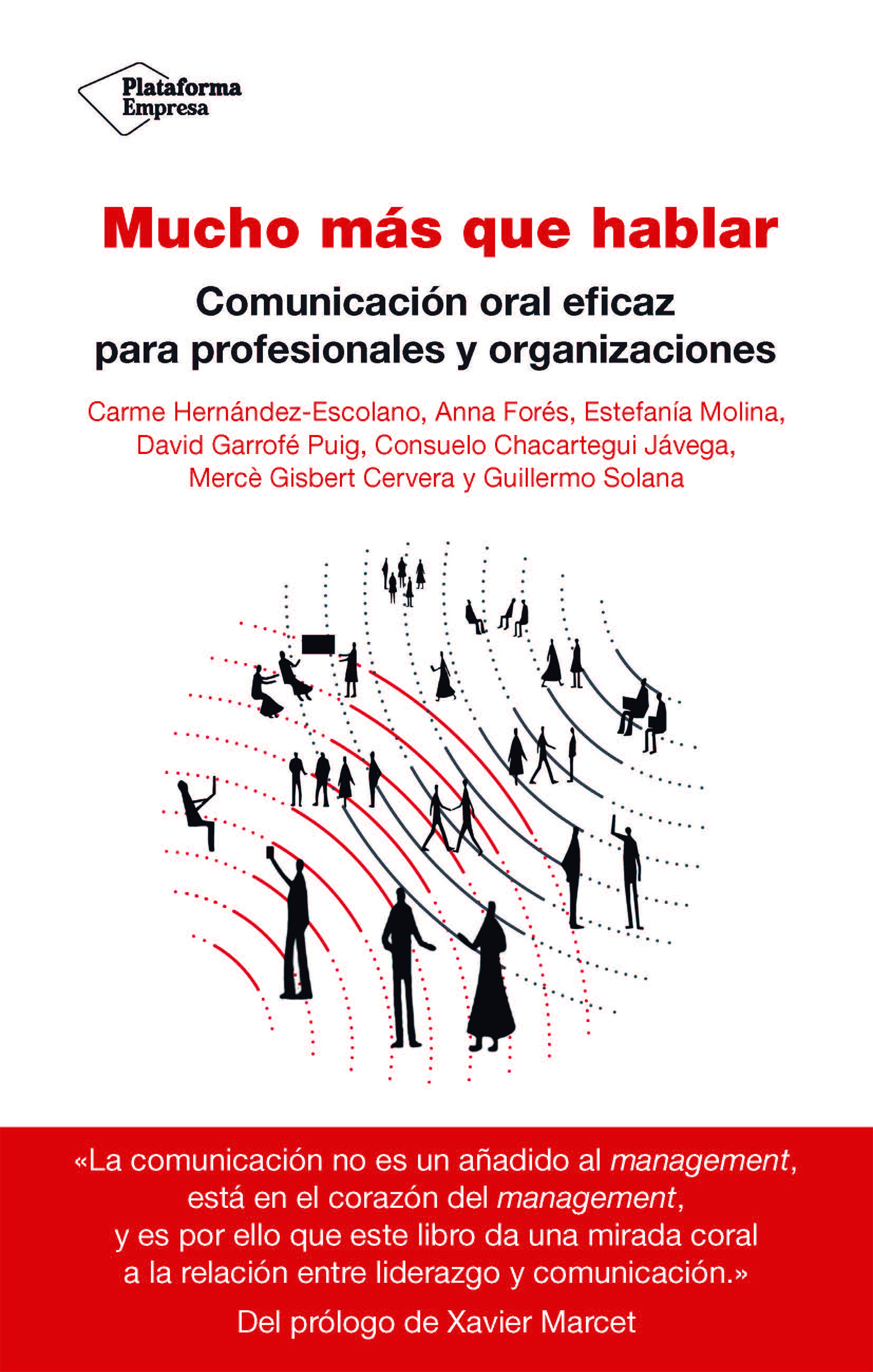 Mucho más que hablar   «Comunicación oral eficaz para profesionales y organizaciones» (9788419271839)