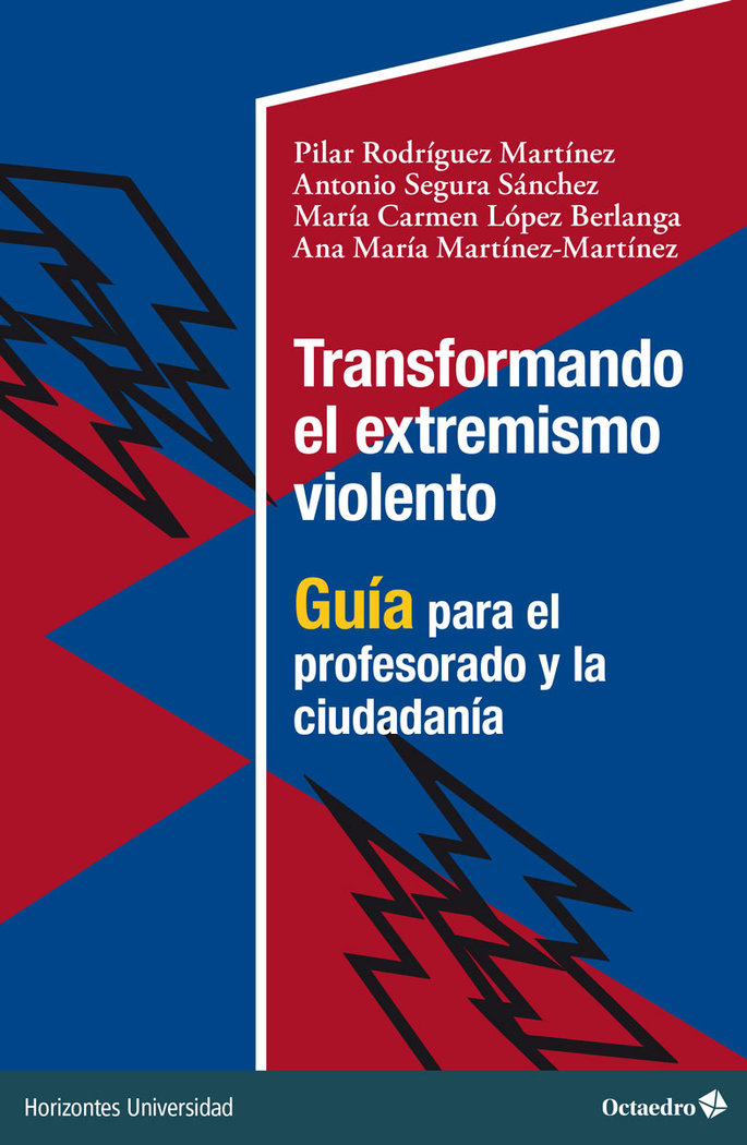 Transformando el extremismo violento   «Guía para el profesorado y la ciudadanía»