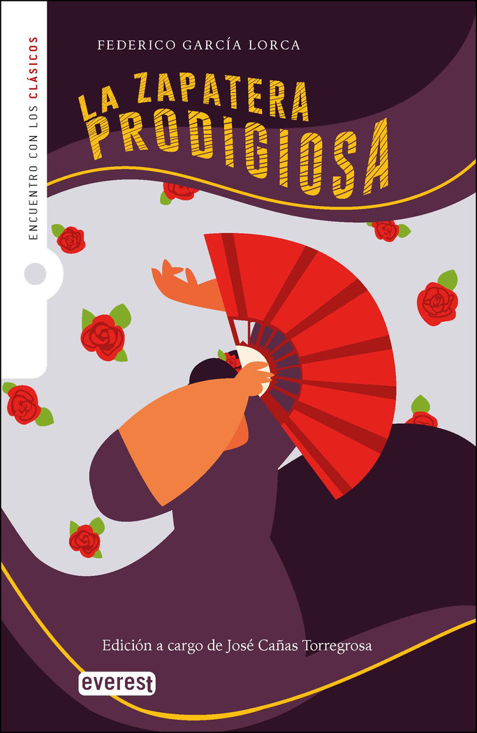 La zapatera prodigiosa (Adaptación) «Encuentro con los clásicos»