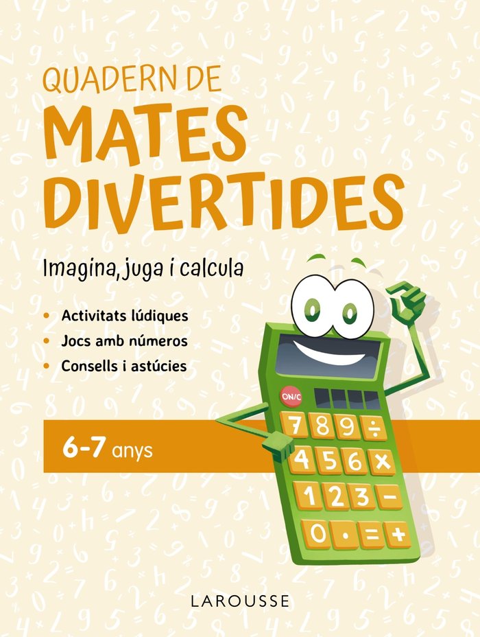 Quadern de mates divertides 6-7 anys   «Imagina, juga i calcula»