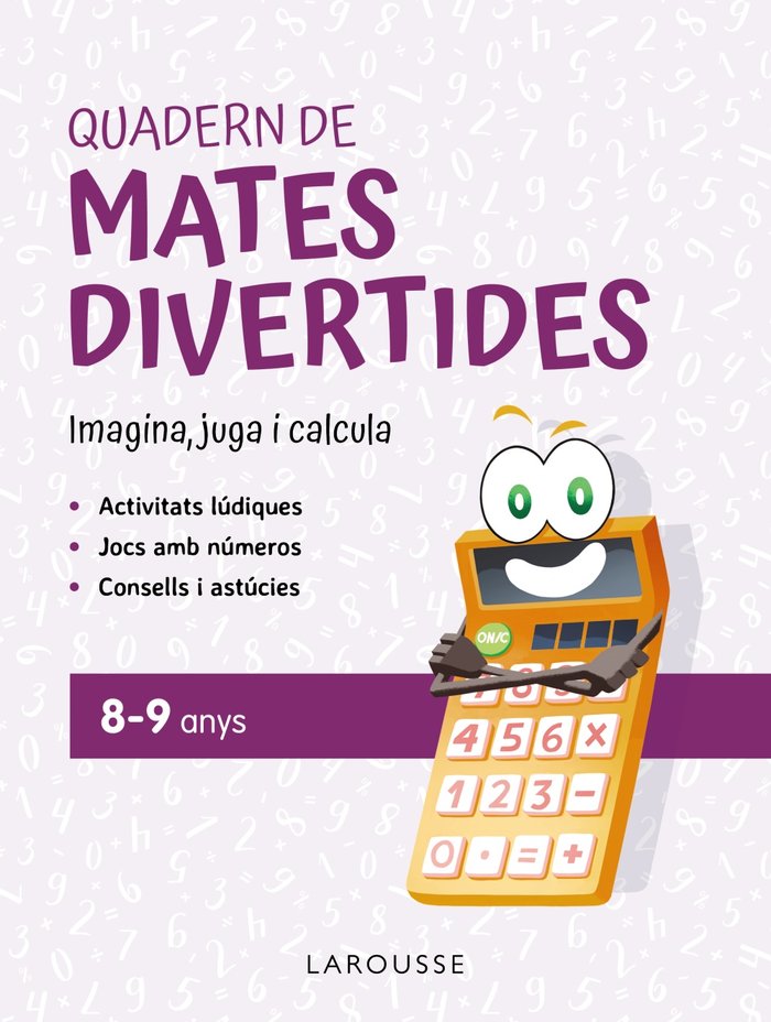 Quadern de mates divertides 8-9 anys   «Imagina, juga i calcula»
