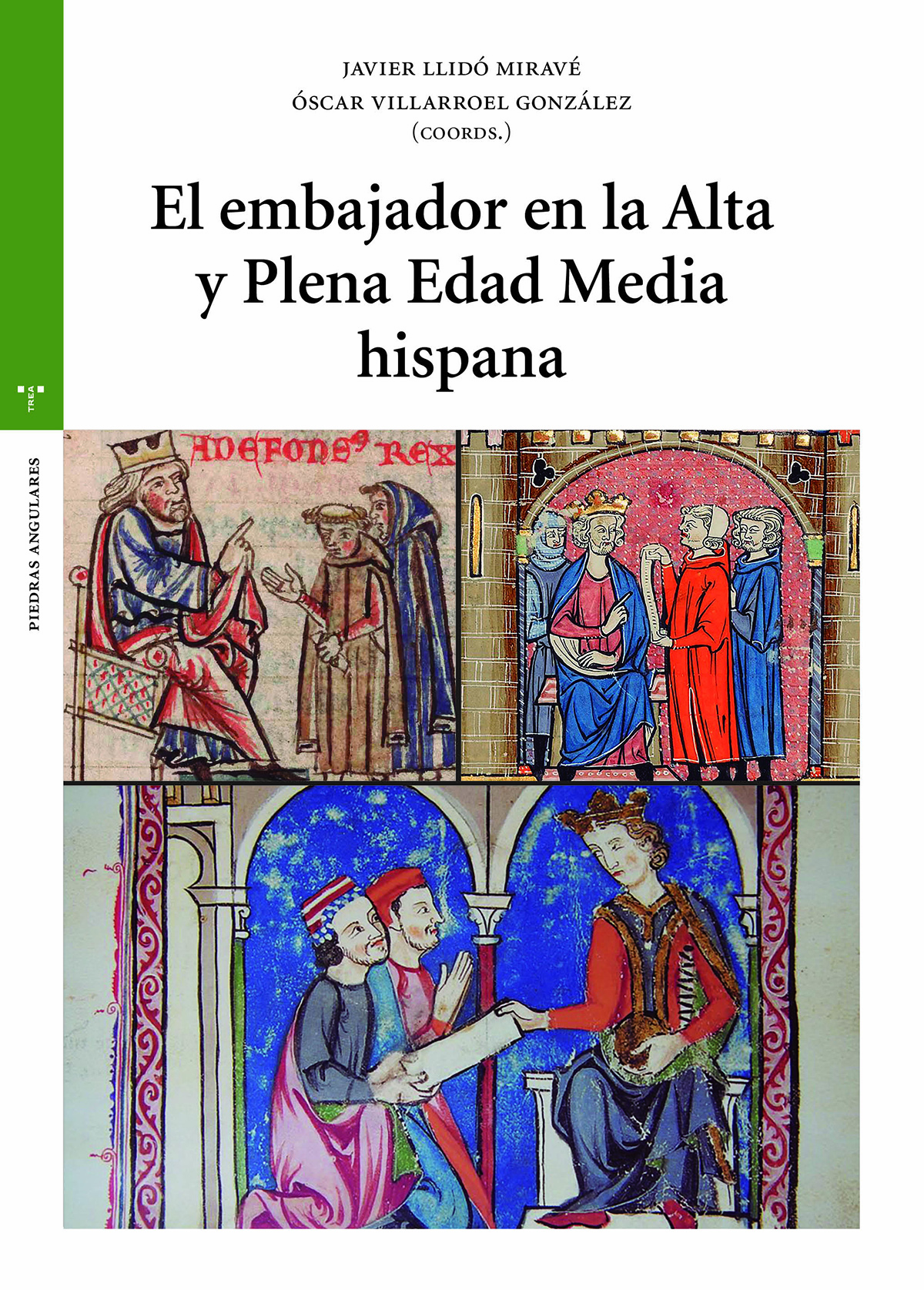 El embajador en la Alta y Plena Edad Media hispana (9788419525369)
