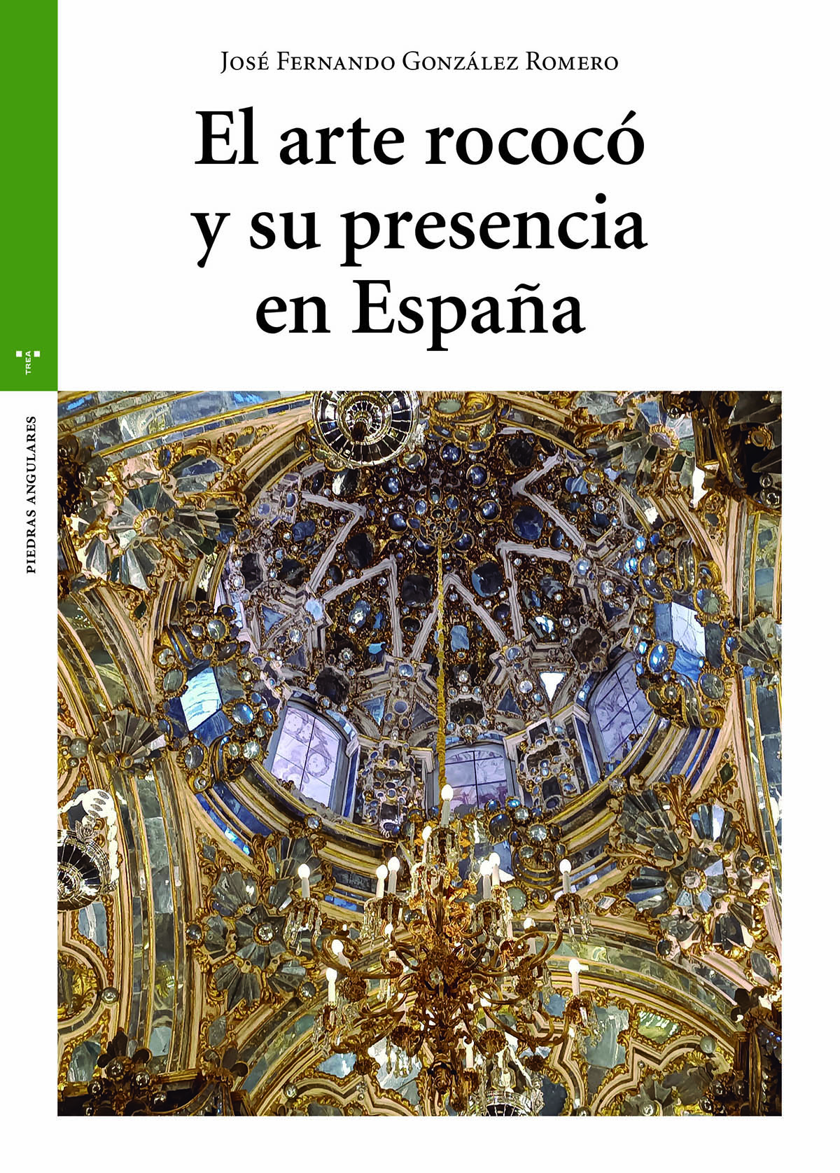 El arte rococó y su presencia en España (9788419525376)